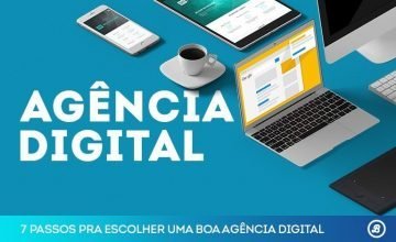escolha-uma-boa-agencia-de-marketing-digital-em-7-passos